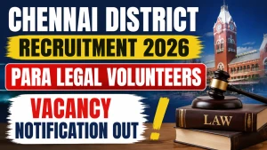 Chennai District Para Legal Volunteers Recruitment 2026 - Apply Offline