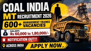 Coal India Management Trainee Recruitment 2026 Last Date Extended - Apply Online for 660 Posts Coal India Management Trainee Recruitment 2026 Last Date Extended - Apply Online for 660 Posts
