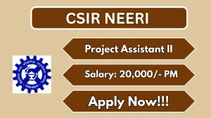 CSIR NEERI Project Assistant-II Recruitment 2026 - Apply Online CSIR NEERI Project Assistant-II Recruitment 2026 - Apply Online