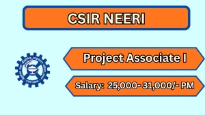 CSIR NEERI Project Associate I Recruitment 2026 - Walkin CSIR NEERI Project Associate I Recruitment 2026 - Walkin