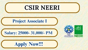 CSIR NEERI Project Associate I Recruitment 2026 - Walkin CSIR NEERI Project Associate I Recruitment 2026 - Walkin