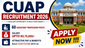 CUAP Assistant Professor Recruitment 2026 - Apply Online for 60 Posts