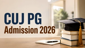 CUJ PG Admission 2026: Check Eligibility, Apply Link and Registration Fee