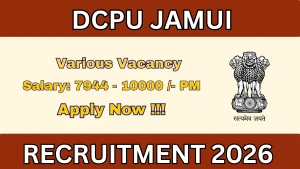 DCPU Jamui Recruitment 2026 - Apply Offline for 16 Housekeeper, Cook and More Posts