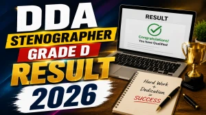 DDA Stenographer Grade D Result 2026 OUT (Direct Link) - Download Scorecard @ dda.gov.in