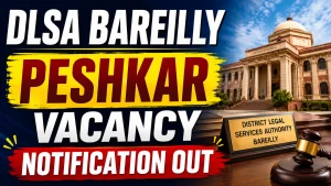 DLSA Bareilly Peshkar Recruitment 2026 - Apply Offline