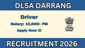 DLSA Darrang Driver Recruitment 2026 - Apply Offline