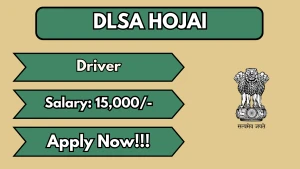 DLSA Hojai Driver Recruitment 2026 - Apply Offline
