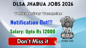 DLSA Jhabua Vehicle Driver Recruitment 2026 - Apply Offline