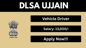 DLSA Ujjain Vehicle Driver Recruitment 2026 - Apply Offline
