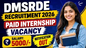 DMSRDE Paid Internship Recruitment 2026 - Apply Offline for 20 Posts