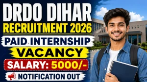 DRDO DIHAR Paid Internship Recruitment 2026 - Apply Online