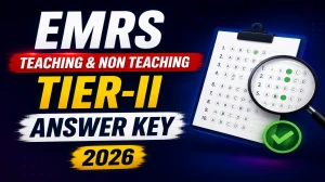 EMRS Teaching/ Non Teaching Tier-II Answer Key 2026 OUT - Download PDF, Response Sheet & Objection Link