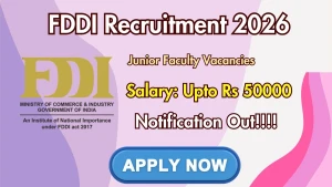 FDDI Junior Faculty Recruitment 2026 - Apply Online FDDI Junior Faculty Recruitment 2026 - Apply Online