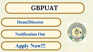 GBPUAT Dean Recruitment 2026 - Apply Offline for 10 Posts