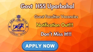 Govt  HSS Uparbahal Guest Faculties Recruitment 2026 - Apply Offline