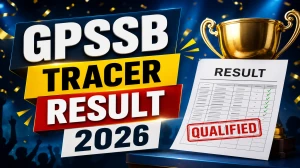 GPSSB Tracer Result 2026 OUT (Direct Link) - Download Scorecard @ gpssb.gujarat.gov.in