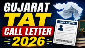Gujarat TAT Call Letter 2026 Out - Download Here