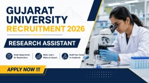 Gujarat University Research Assistant Recruitment 2026 - Apply Offline Gujarat University Research Assistant Recruitment 2026 - Apply Offline