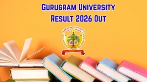 Gurugram University Result 2026 Out - Direct Link to Download Reappear Results at gurugramuniversity.ac.in