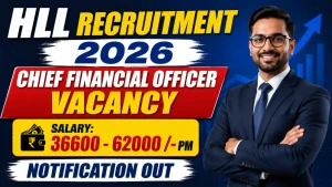 HLL Chief Financial Officer Recruitment 2026 - Apply Online