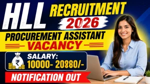 HLL Procurement Assistant Recruitment 2026 - Apply Online
