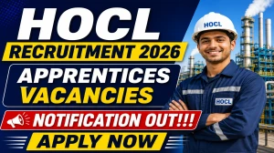 HOCL Apprentices Recruitment 2026 Notification Out - Apply Online for 30 Posts