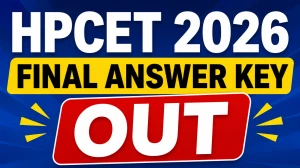 HPCET 2026 Final Answer Key OUT -  Download UG and PG Courses PDF @ himtu.ac.in