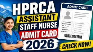 HPRCA Assistant Staff Nurse Admit Card 2026 (Out) - Download Here