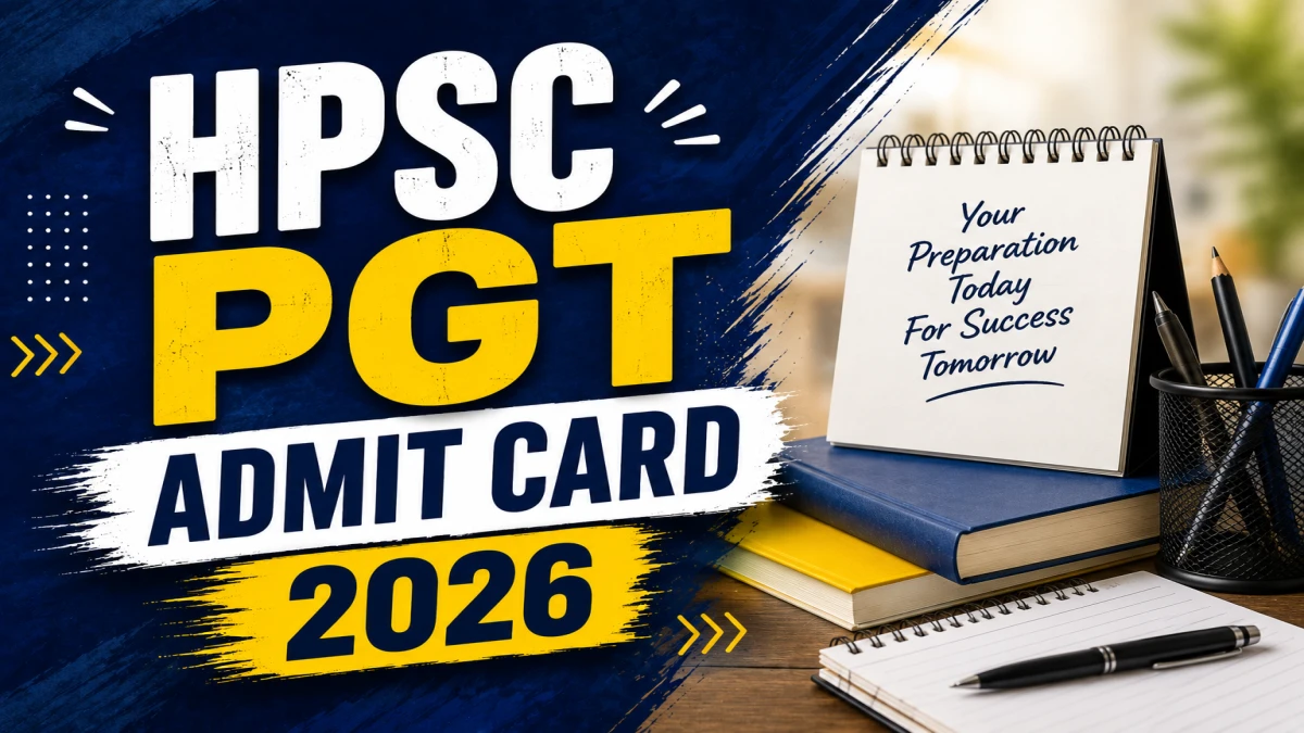 HPSC PGT Admit Card 2026 - Download Here