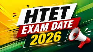 HTET Exam Date 2026 (Postponed) - Check Schedule, Admit Card & Notification HTET Exam Date 2026 (Postponed) - Check Schedule, Admit Card & Notification