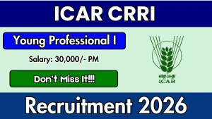 ICAR CRRI Young Professional I Recruitment 2026 - Walkin