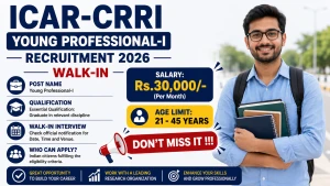 ICAR-CRRI Young Professional-I Recruitment 2026 - Walkin