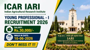 ICAR IARI Young Professional - I Recruitment 2026 - Walkin ICAR IARI Young Professional - I Recruitment 2026 - Walkin