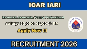 ICAR-IARI Recruitment 2026 - Apply Online for Research Associate, Young Professional Posts