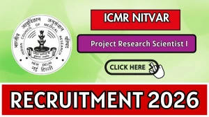 ICMR NITVAR Project Research Scientist I Recruitment 2026 - Walkin ICMR NITVAR Project Research Scientist I Recruitment 2026 - Walkin