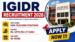 IGIDR Non-Teaching Positions Recruitment 2026 - Apply Online for 12 Posts IGIDR Non-Teaching Positions Recruitment 2026 - Apply Online for 12 Posts