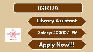 IGRUA Library Assistant Recruitment 2026 - Apply Online