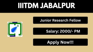 IIITDM Jabalpur Junior Research Fellow Recruitment 2026 - Apply Online