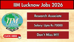 IIM Lucknow Recruitment 2026 - Apply Online for Research Associate, Senior Research Assistant and More Posts IIM Lucknow Recruitment 2026 - Apply Online for Research Associate, Senior Research Assistant and More Posts
