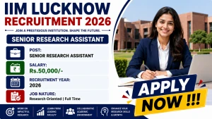 IIM Lucknow Senior Research Assistant Recruitment 2026 - Apply Online