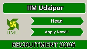 IIM Udaipur Head Recruitment 2026 - Apply Online