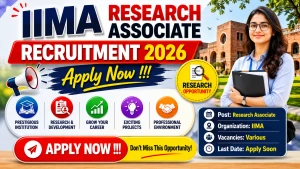 IIMA Research Associate Recruitment 2026 - Apply Online