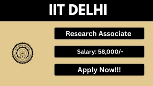 IIT Delhi Research Associate Recruitment 2026 - Apply Online