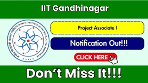 IIT Gandhinagar Project Associate I Recruitment 2026 - Apply Online IIT Gandhinagar Project Associate I Recruitment 2026 - Apply Online