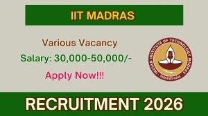 IIT Madras Recruitment 2026 – Apply Online for 06 Manager, Project Associate and More Posts IIT Madras Recruitment 2026 – Apply Online for 06 Manager, Project Associate and More Posts