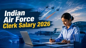 Indian Air Force Clerk Salary 2026: IAF Group C LDC In-Hand Salary, Pay Scale & Allowances