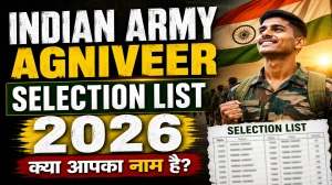 Indian Army Agniveer Selection List 2026 OUT (Direct Link) - Download Scorecard @ joinindianarmy.nic.in