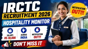 IRCTC Hospitality Monitor Recruitment 2026 Notification Out – Walk in for 92 Posts