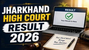 Jharkhand High Court Result 2026 OUT For Typist, Copyist and Other Posts (Direct Link) - Download Scorecard @ jharkhandhighcourt.nic.in